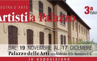 Artisti a palazzo – Mostra d’arte a Bassano del Grappa