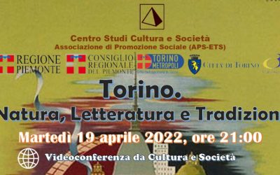 Torino. Natura, letteratura e tradizioni