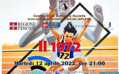 Il 1972 – Videoconferenza da Cultura e Società